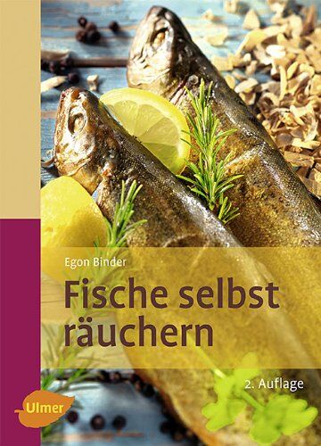 Egon Binder - Fische selbst räuchern - Preis vom 09.10.2026 07:28:09 h