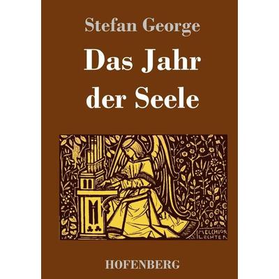 Das Jahr der Seele, Gebundene Ausgabe von Stefan George, Hofenberg, 978-3-7437-2161-6