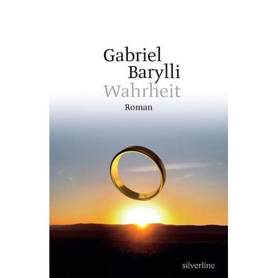 “Wahrheit”, Gebundene Ausgabe von Gabriel Barylli, Silverline Publishing LLC., 978-9962-702-00-9