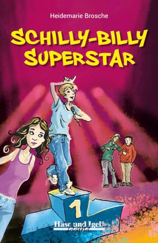 Heidemarie Brosche - Schilly-Billy Superstar: Neuausgabe - Preis vom 15.10.2026 23:06:25 h