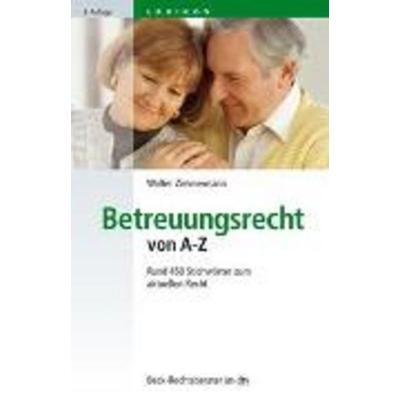Betreuungsrecht von A - Z, Taschenbuch von Walter Zimmermann, dtv