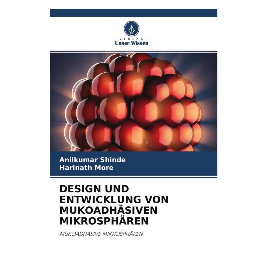 Unser Wissen Design Und Entwicklung Von Mukoadhäsiven Mikrosphären (56853273)