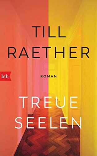 Till Raether - Treue Seelen: Roman - Preis vom 09.10.2026 07:28:09 h