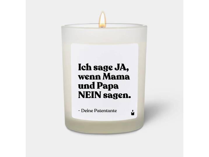 Duftkerze Weiss Flowery Ich sage Ja, wenn Mama und Papa Nein sagen. Deine Patentante