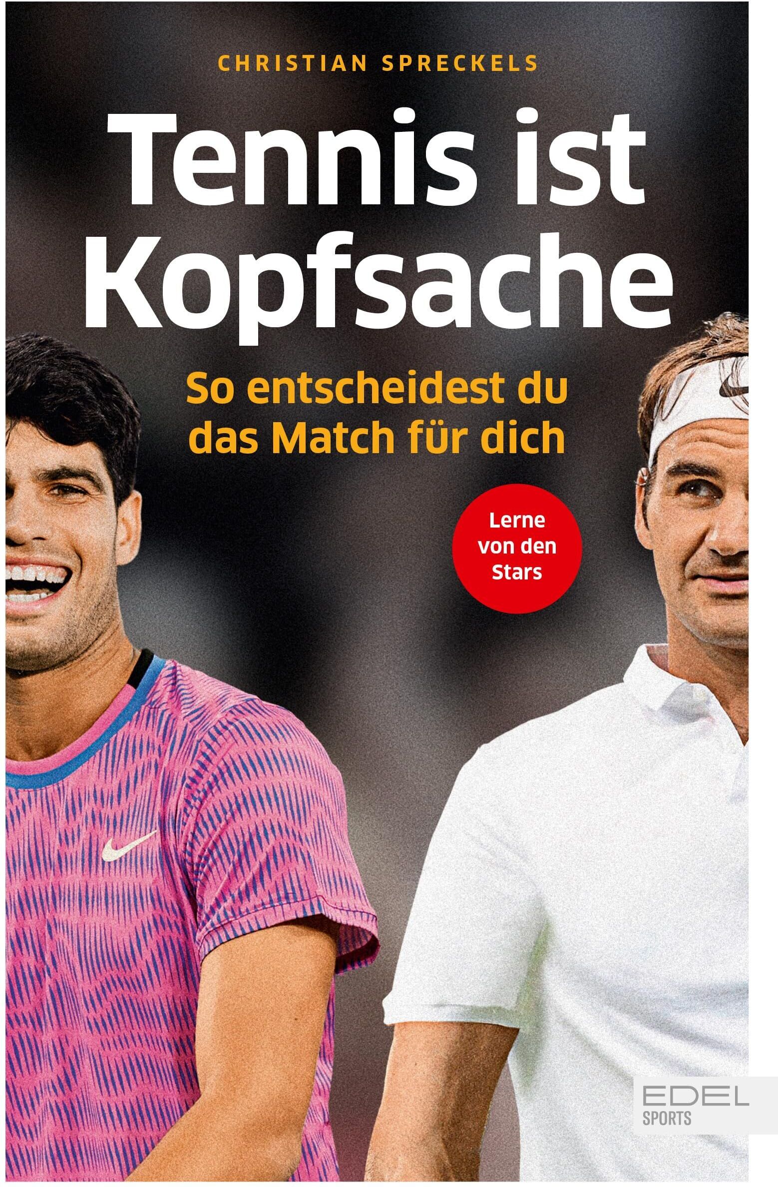 Spreckels, Dr. Christian - Tennis ist Kopfsache - Preis vom 17.10.2026 19:25:27 h