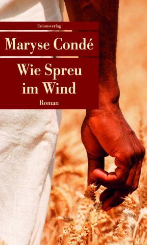 Maryse Condé - Wie Spreu im Wind - Preis vom 12.10.2026 11:37:12 h