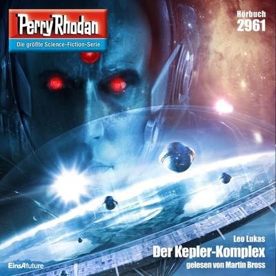 Perry Rhodan 2961: Der Kepler-Komplex - Leo Lukas, Audio, 4057664065063