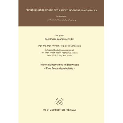 Informationssysteme im Bauwesen, Taschenbuch von Bernt Langeneke, VS Verlag für Sozialwissenschaften, 978-3-531-02786-9