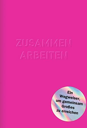 Mikael Krogerus - Zusammenarbeiten: Ein Wegweiser, um gemeinsam Großes zu erreichen - Preis vom 15.10.2026 23:06:25 h