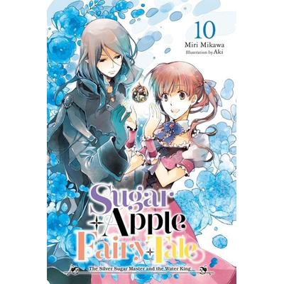 Sugar Apple Fairy Tale, Vol. 10 (Light Novel), Taschenbuch von Miri Mikawa, Little, Brown and Company