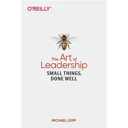 The Art of Leadership, Sachbücher von Michael Lopp