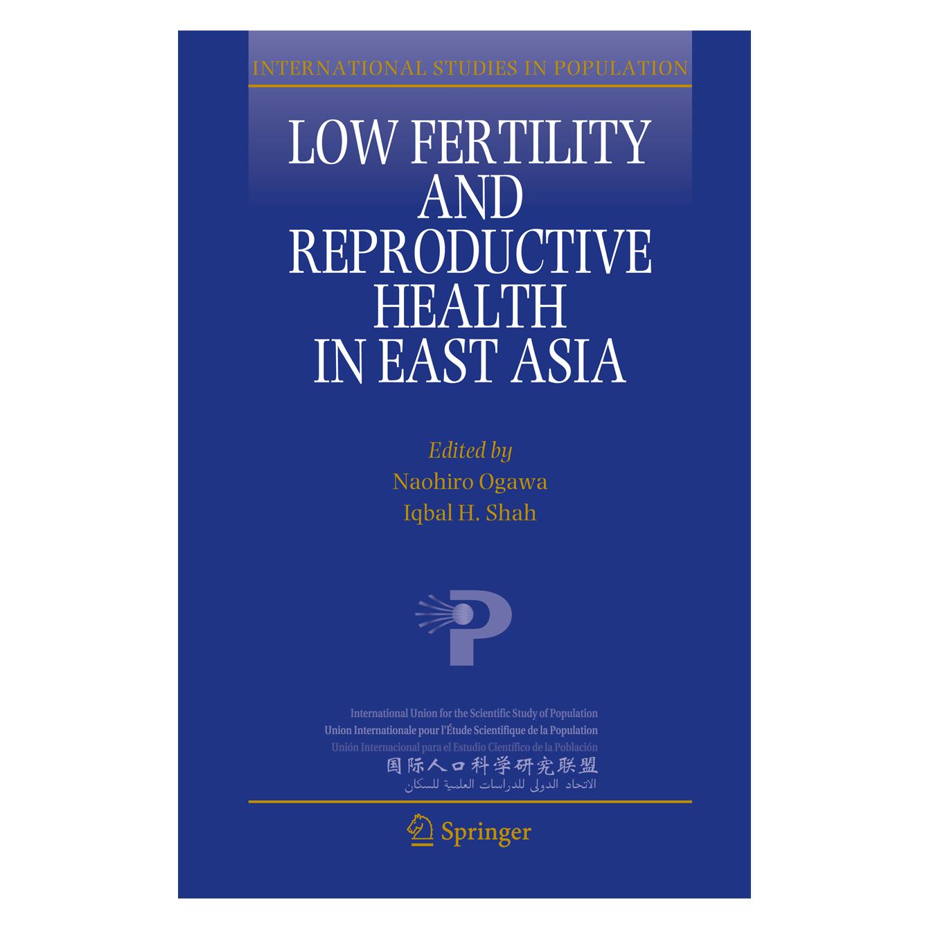 Springer Low Fertility and Reproductive Health in East Asia (Englisch, Softcover, Iqbal H. Shah, Naohiro Ogawa) (55994852)