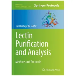 Lectin Purification and Analysis, Fachbücher von Jun Hirabayashi