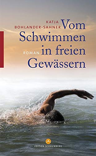 Katja Bohlander-Sahner - Vom Schwimmen in freien Gewässern - Preis vom 10.10.2026 11:48:34 h