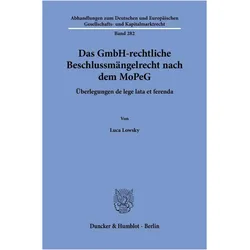 Lowsky:Das GmbH-rechtliche Beschlussmän, Fachbücher von Luca, Lowsky, Luca Lowsky