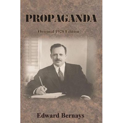 PROPAGANDA, Taschenbuch von Edward Bernays, Chump Change, 978-1-64032-409-1