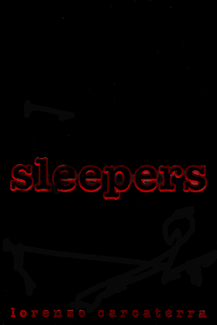 Lorenzo Carcaterra - Sleepers - Preis vom 17.10.2026 19:25:27 h
