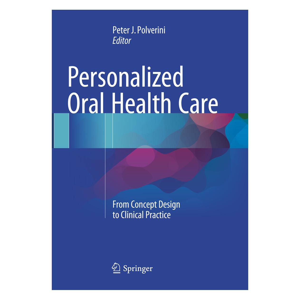 Springer Personalized Oral Health Care (Englisch, Softcover, Peter J. Polverini) (56010266)