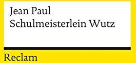 Jean Paul - Leben des vergnügten Schulmeisterlein Wutz - Preis vom 15.10.2026 23:06:25 h