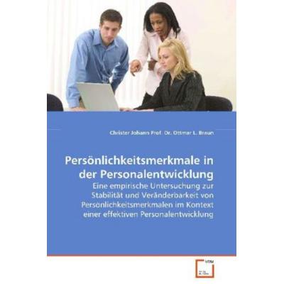 Johann Christer: Persönlichkeitsmerkmale in der Personalentw, Taschenbuch von Christer Johann, VDM, 978-3-639-07387-4
