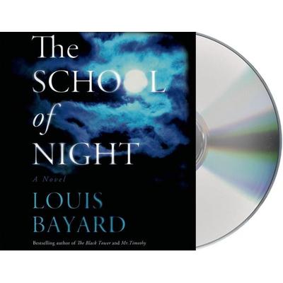 The School of Night - Louis Bayard, CD, 9781427259240