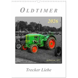 Calvendo, Kalender, Oldtimer - Trecker Liebe (Wandkalender 2026 DIN A3 hoch), Monatskalender (A3)