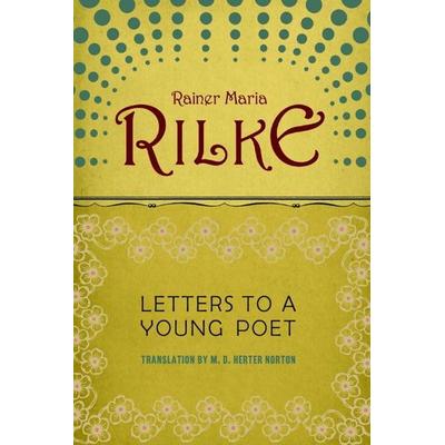 Letters to a Young Poet, Taschenbuch von Rainer Maria Rilke, Norton and Co Ltd, 978-0-393-31039-9