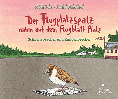 Moni Port - Der Flugplatzspatz nahm auf dem Flugblatt Platz: Schnellsprecher und Zungenbrecher - Preis vom 17.10.2026 19:25:27 h