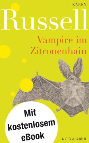 Karen Russell - Vampire im Zitronenhain - Preis vom 11.10.2026 03:10:56 h