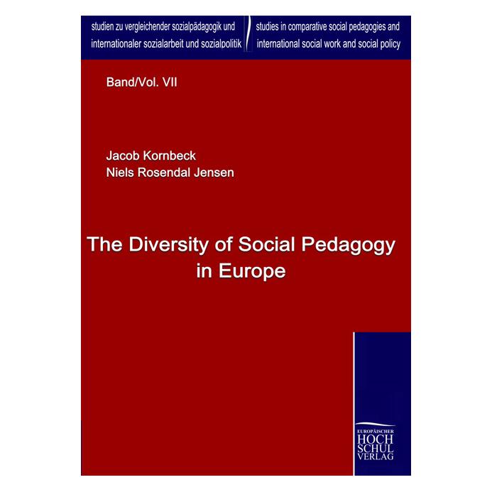 EHV The Diversity of Social Pedagogy in Europe (Englisch, Softcover, Jacob Kornbeck, Niels Rosendal Jensen) (55205781)