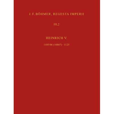 J. F. Böhmer, Regesta Imperii, Gebundene Ausgabe von Gerhard Lubich,Matthias Weber, Böhlau Köln, 978-3-412-53510-0