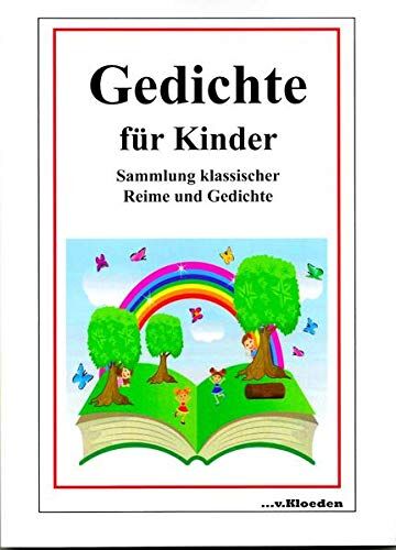 Niels Hermann - Gedichte für Kinder: Sammlung klassischer Reime und Gedichte - Preis vom 11.10.2026 03:10:56 h