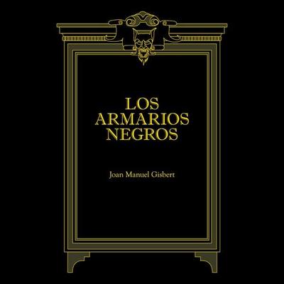 Los armarios negros - Joan Manuel Gisbert, Audio, 9789178594870