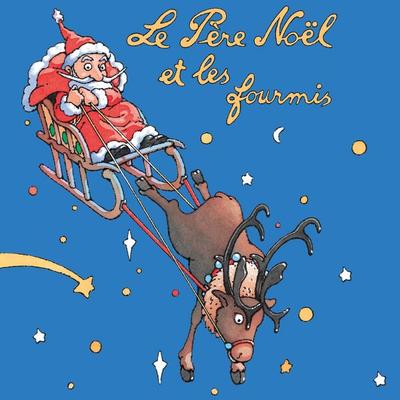 Le Père Noël et les fourmis - Corentin Philippe, Audio, 9782211322188