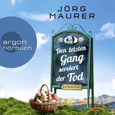 Den letzten Gang serviert der Tod - Jörg Maurer, Audio, 9783732454648