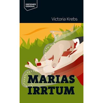 Marias Irrtum, Taschenbuch von Victoria Krebs, Ddv Edition, 978-3-948916-24-4