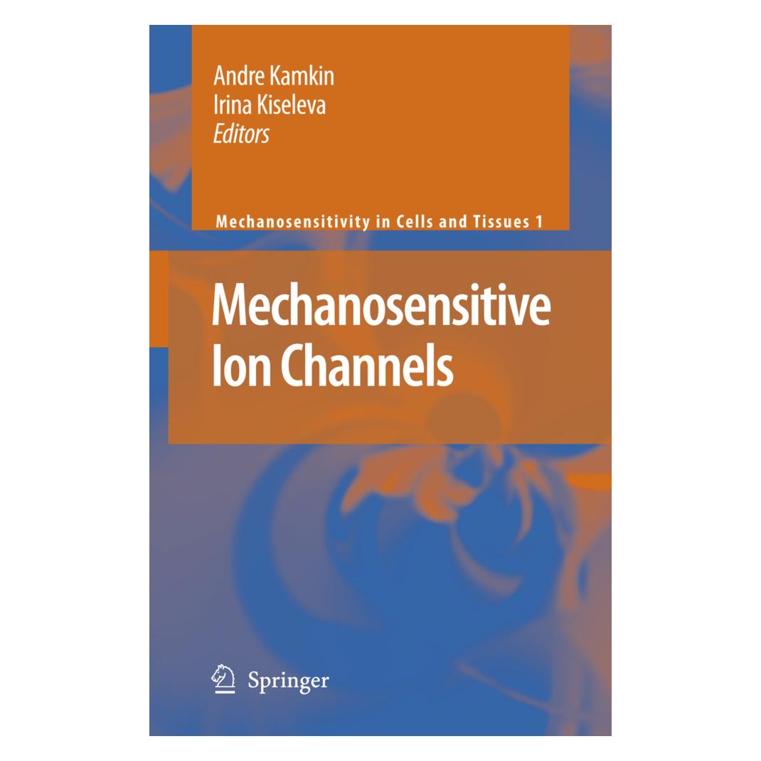 Springer Mechanosensitive Ion Channels (Englisch, Softcover, Andre Kamkin, I Lozinsky, Irina Kiseleva) (55514427)