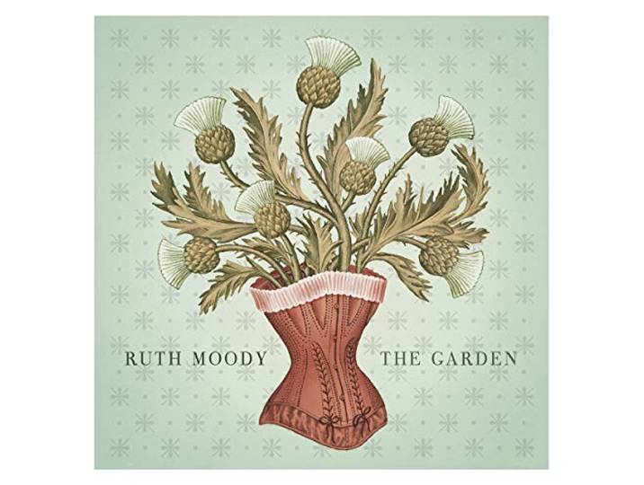 Ruth Moody - The Garden