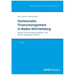 Kommunales Finanzmanagement in Baden-Württemberg, Fachbücher von Roland Böhmer, Uwe Beck, Dieter Brettschneider