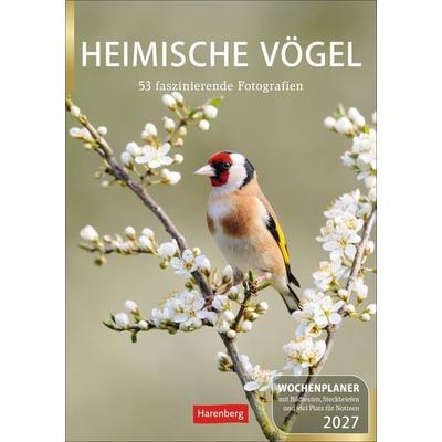 Heimische Vögel Wochenplaner 2027 - 53 faszinierende Fotografien