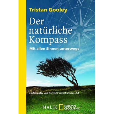 Der natürliche Kompass, Taschenbuch von Tristan Gooley, Piper