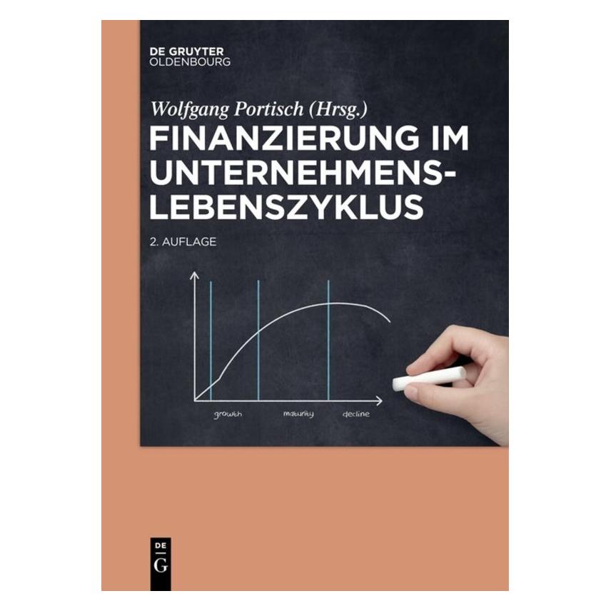 De Gruyter Finanzierung im Unternehmenslebenszyklus (2017) (35120431)
