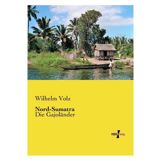 Hansebooks Nord-Sumatra (Deutsch, Softcover, Wilhelm Volz) (7607034)