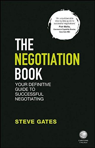 Steve Gates - The Negotiation Book: Your Definitive Guide to Successful Negotiating - Preis vom 01.10.2026 17:08:56 h