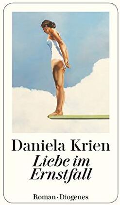 Daniela Krien - Die Liebe im Ernstfall - Preis vom 09.10.2026 07:28:09 h