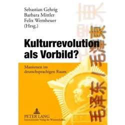 Kulturrevolution als Vorbild?, Fachbücher
