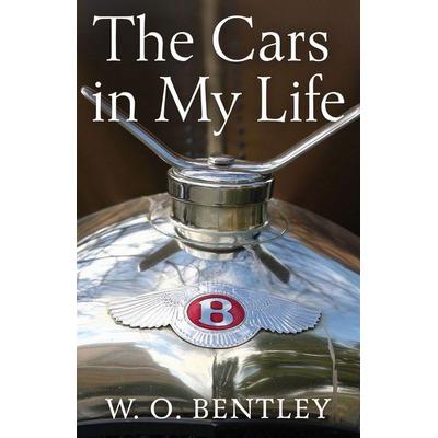 My Life with Cars, von Walter Owen Bentley, Pathfinder Books