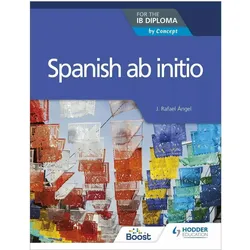 Spanish ab initio for the IB Diploma, Schulbücher von Angel J. Rafael