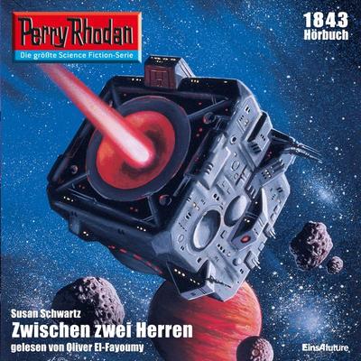 Perry Rhodan 1843: Zwischen zwei Herren - Susan Schwartz, Audio, 4066339837317