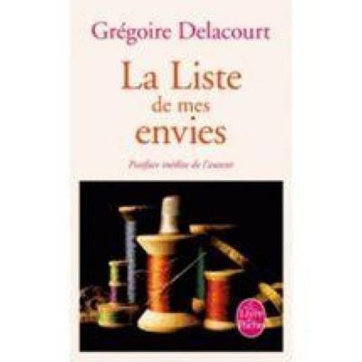 La liste de mes envies, Taschenbuch von Grégoire Delacourt, Hachette, 978-2-253-16853-9